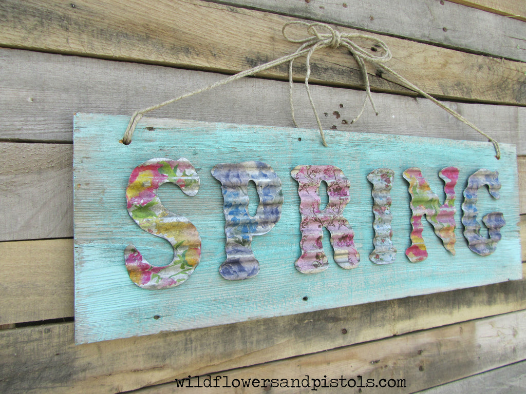 Barn Wood Corrugated Tin Spring Sign