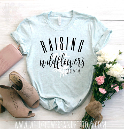 Raising Wildflowers T-shirt Black Lettering